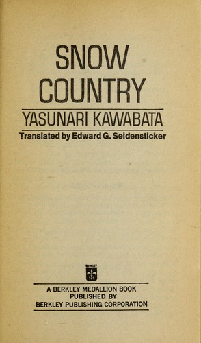 Yasunari Kawabata: Snow Country (1960, Penguin Book)