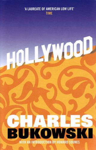 Charles Bukowski: Hollywood (Paperback, 2007, Canongate Books)