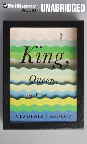 Vladimir Nabokov: King, Queen, Knave (AudiobookFormat, 2010, Brilliance Audio)