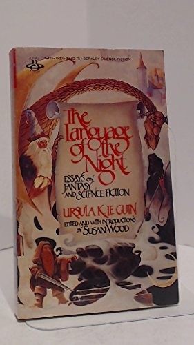 Ursula K. Le Guin: The  language of the night (1982, Berkeley Books)