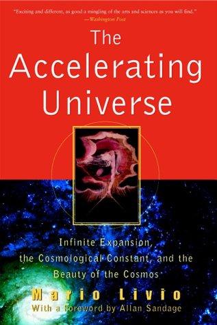 Mario Livio: The Accelerating Universe (2000, Wiley)
