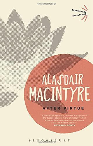 Alasdair MacIntyre: After virtue : a study in moral theory (2013)