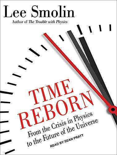 Lee Smolin: Time Reborn (2013)