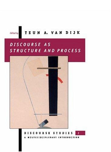 Teun A. van Dijk: Discourse as Structure and Process (Discourse Studies: A Multidisciplinary Introductio) (Paperback, 1997, Sage Publications Ltd)