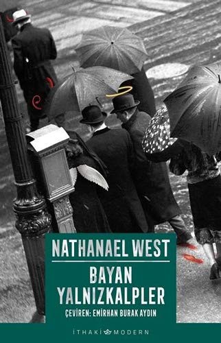 Nathanael West: Bayan Yalnizkalpler (Paperback, Turkish language, Ithaki Yayinlari)