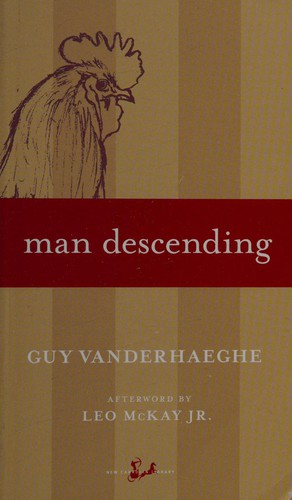 Guy Vanderhaeghe: Man descending (2004, M&S)