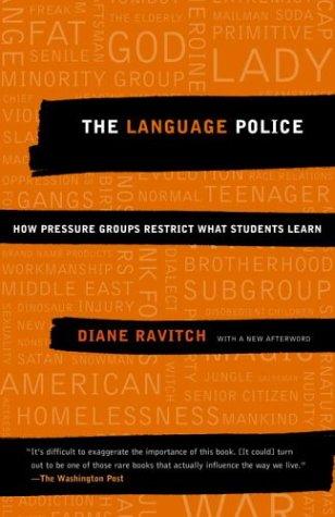 Diane Ravitch: The Language Police (Paperback, 2004, Vintage)