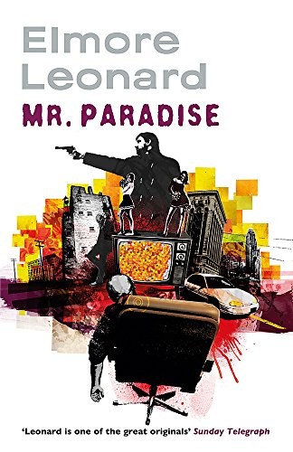 Elmore Leonard, Elmore Leonard: Mr. Paradise (Paperback, 2011, Phoenix)