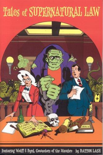 Batton Lash: Tales of Supernatural Law (Paperback, 2005, Exhibit A Press)