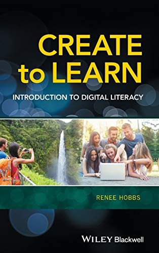 Renee Hobbs: Create to Learn