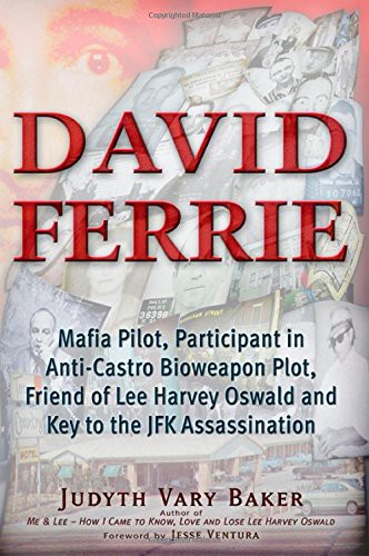 Jesse Ventura, Judyth Vary Baker: David Ferrie (Paperback, Trine Day)