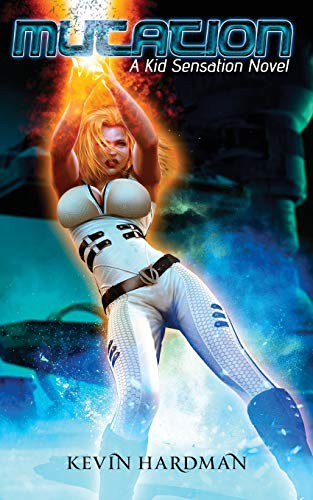 Kevin Hardman: Mutation (Paperback, I&H Recherche Publishing)