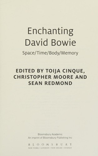 Christopher Moore, Toija Cinque, Sean Redmond: Enchanting David Bowie (2015, Bloomsbury Academic)