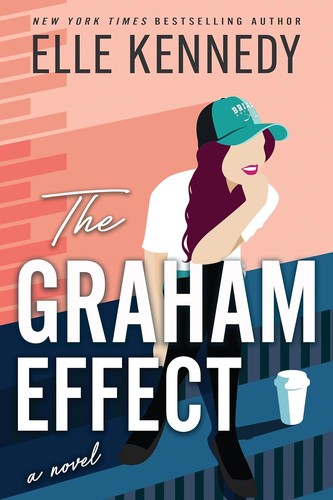 Elle Kennedy: Graham Effect (Paperback, 2023, Sourcebooks, Incorporated)