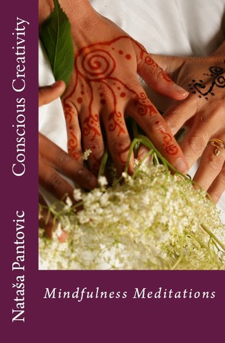 Nataša Pantović Nuit: Conscious Creativity (Paperback, Artof4elements)
