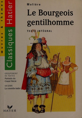 Molière: Le bourgeois gentilhomme (French language, 1995, Hatier)