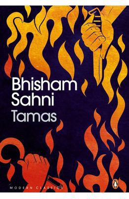Bhisham Sahni: Tamas (2018, Penguin Books India PVT, Limited)