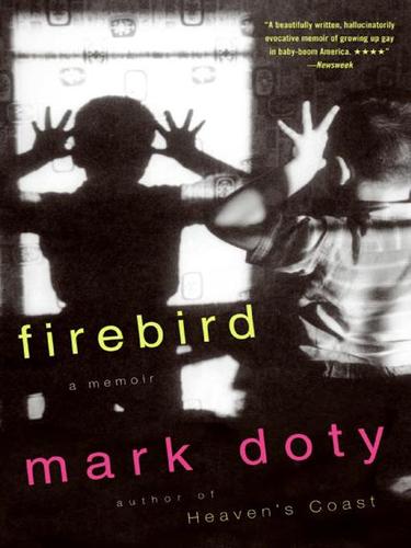 Mark Doty: Firebird (EBook, 2008, HarperCollins)