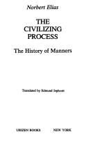 Norbert Elias: The civilizing process (1978, Urizen Books)