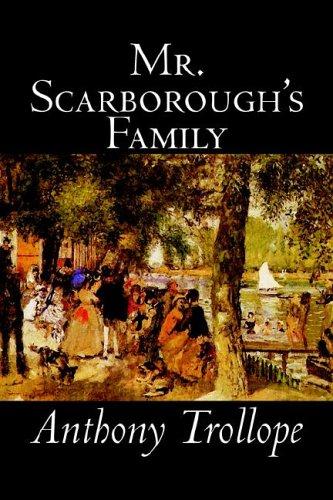 Anthony Trollope: Mr. Scarborough's Family (Hardcover, Wildside Press)