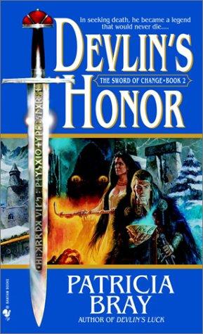 Patricia Bray: Devlin's honor (2003, Bantam Books)