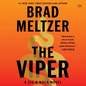 Brad Meltzer: The Viper (AudiobookFormat, 2026, William Morrow)