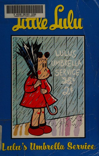 John Stanley, Irving Tripp: Little Lulu. (Paperback, 2006, Dark Horse Books)