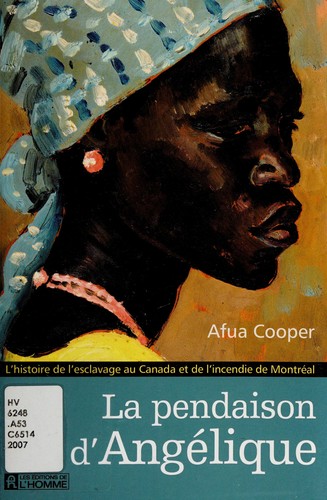 Afua Cooper: Pendaison d'Angélique (French language, Homme)