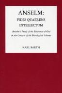 Karl Barth: Anselm, Fides quaerens intellectum (1985, Pickwick Press)