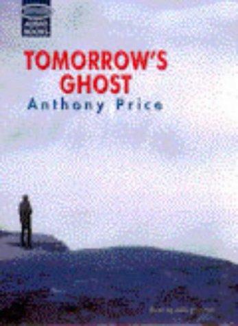 Anthony Price: Tomorrow's Ghost (AudiobookFormat, Soundings)