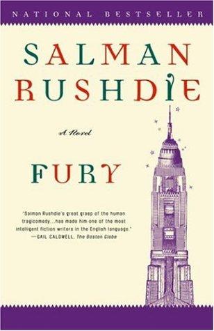 Salman Rushdie: Fury (2002, Random House Trade Paperbacks)