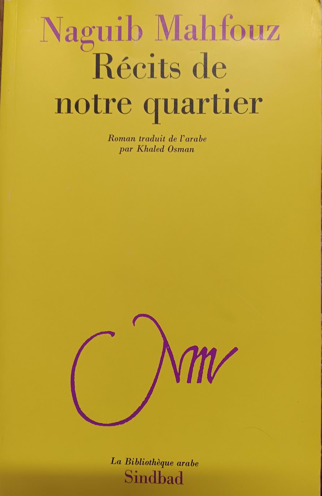 Naguib Mahfouz: Récits de notre quartier (French language, Sindbad)