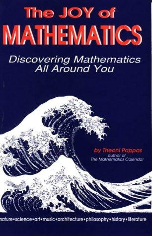 Sherman K. Stein: The Joy of Mathematics (Paperback, 1989, Wide World Publishing, Tetra)