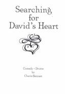 Cherie Bennett: Searching for David's Heart (Play Format) (Paperback, 2002, Dramatic Pub Co)
