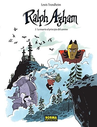 Lewis Trondheim: RALPH AZHAM 02. LA MUERTE AL PRINCIPIO DEL CAMINO (Hardcover, NORMA EDITORIAL, S.A.)