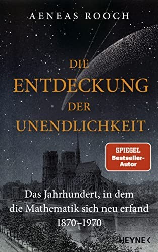 Aeneas Rooch: Die Entdeckung der Unendlichkeit (German language, 2022, Heyne Verlag)
