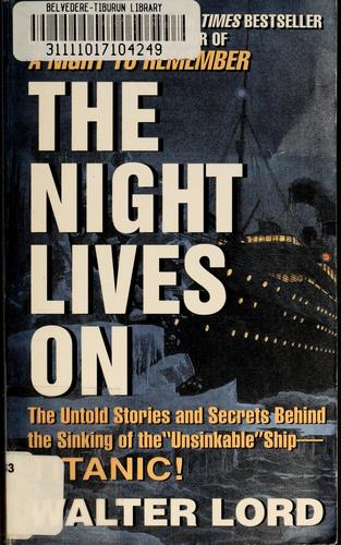 Walter Lord: The night lives on (1987, Avon Books)