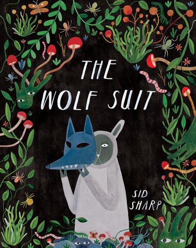 Sid Sharp: Wolf Suit (2022, Annick Press, Limited)