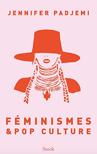Jennifer Padjemi: Féminismes et pop culture (Paperback, French language, STOCK)