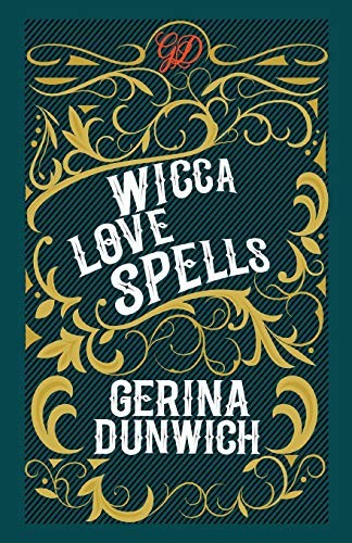 Gerina Dunwich: Wicca Love Spells (Paperback, Kensington Publishing Corporation)