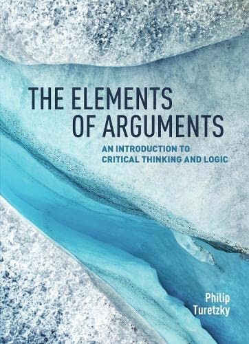 Philip Turetzky: Elements of Arguments (2019, Broadview Press)