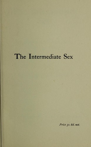 Edward Carpenter: The intermediate sex (1908, Swan Sonnenschein)