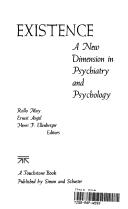 Rollo May: Existence (1967, Simon and Schuster)