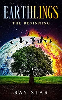 Ray Star: Earthlings (2020, Independently Published)