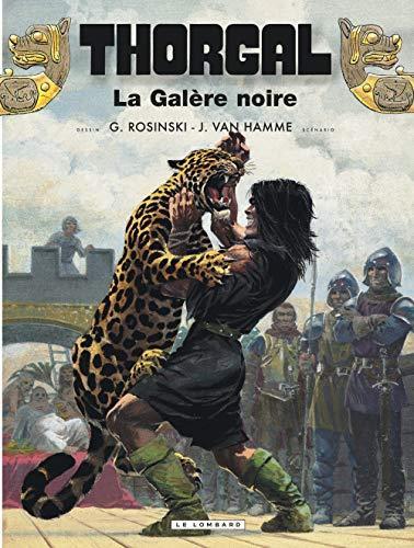 Jean Van Hamme, Grzegorz Rosiński: La galère noire (French language, 1982, Le Lombard)