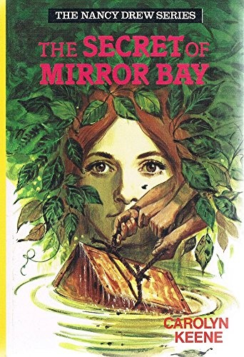 Carolyn Keene: The secret of Mirror Bay (1979, Collins)