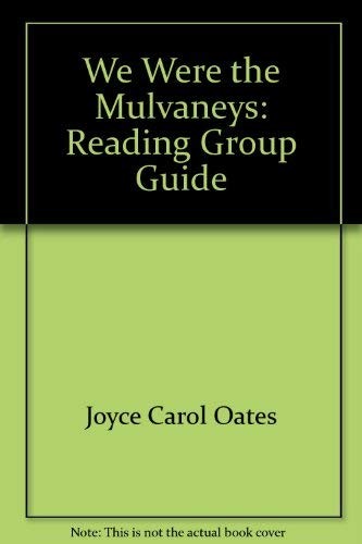 Joyce Carol Oates: We Were the Mulvaneys (Paperback, Plume Books, Dutton (1996).)