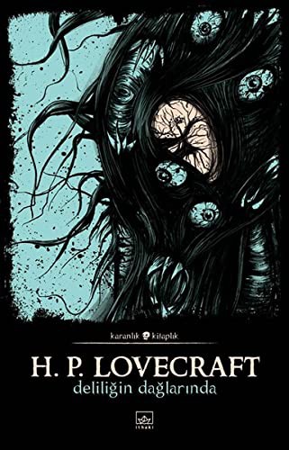 H. P. Lovecraft: Deliligin Daglarinda (Paperback, Ithaki Yayinlari)