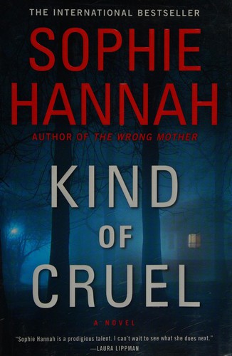 Sophie Hannah: Kind of cruel (2013)