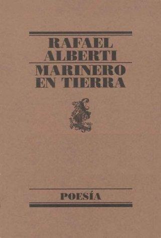 Rafael Alberti: Marinero en tierra (Spanish language, 1980, Editorial Lumen)